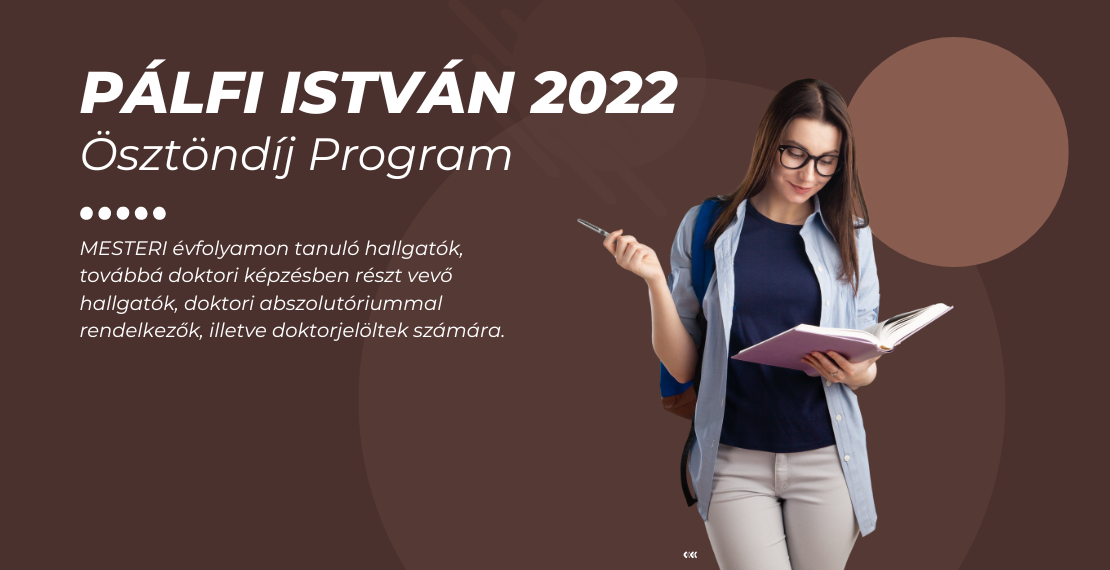 Pálfi István Ösztöndíj Program 2022