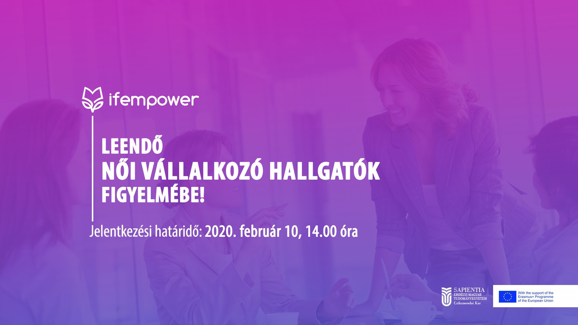 Leendő női vállalkozó hallgatók figyelmébe: ifempower