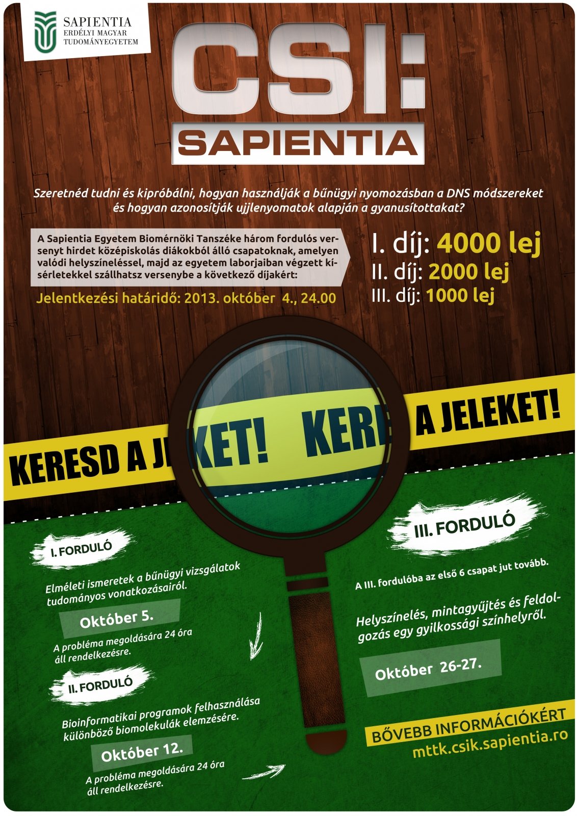 CSI:Sapientia eredmények