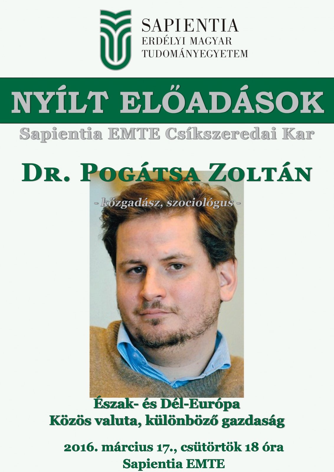 Dr. Zoltán Pogátsa: Northern and Southern Europe: a common currency, different economies