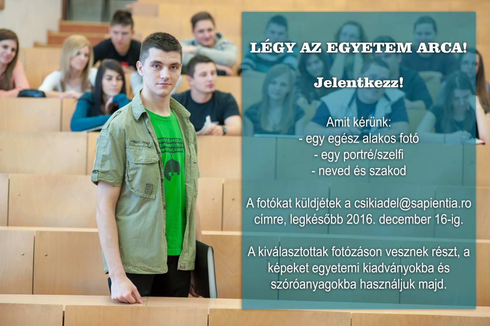 Légy az Egyetem arca!