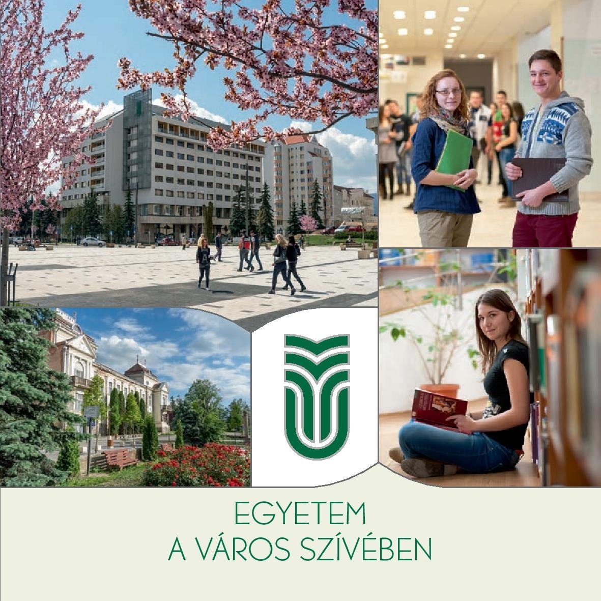 Egyetem a város szívében