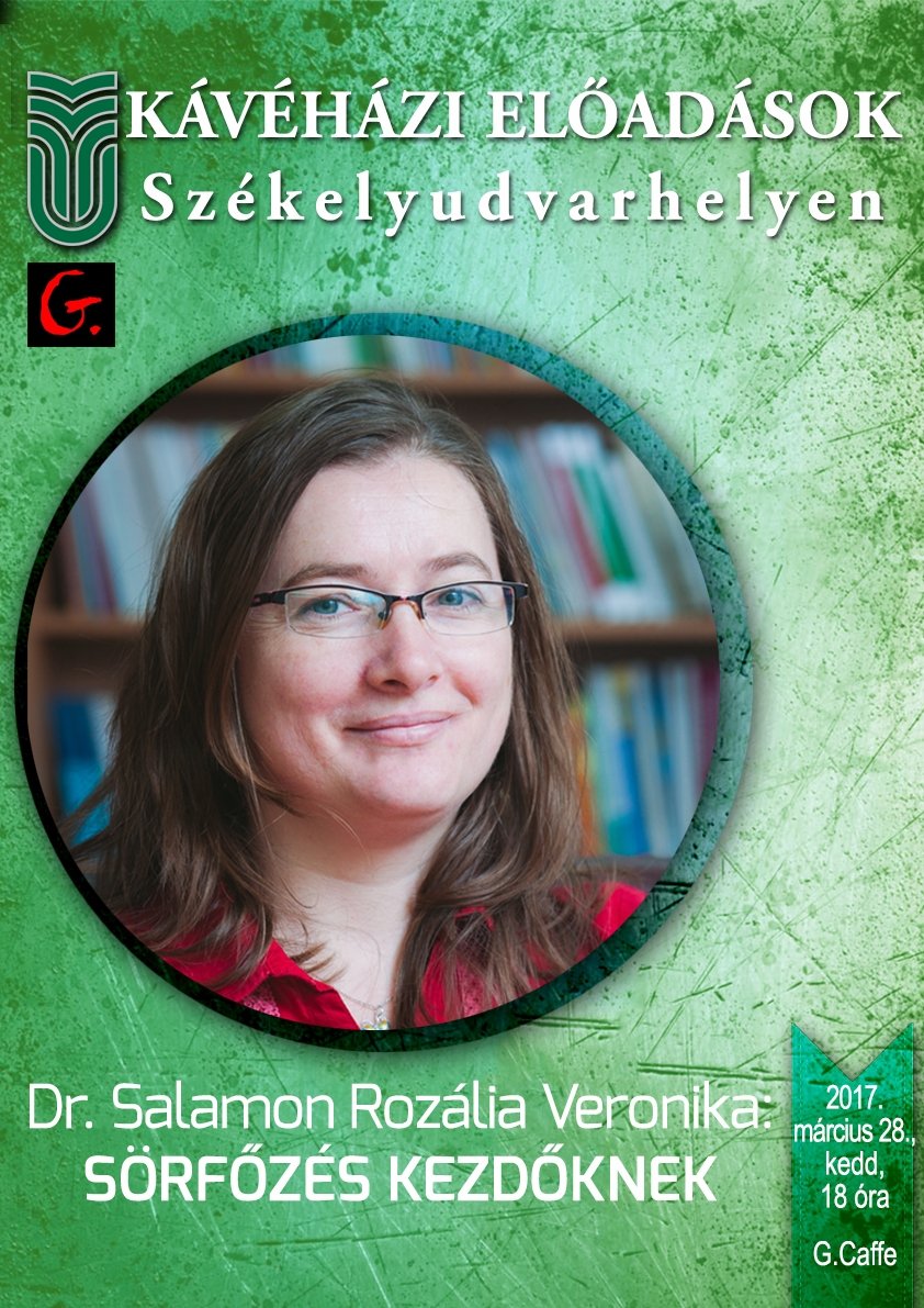 Dr. Salamon Rozália Veronika: Sörfőzés kezdőknek - előadás Székelyudvarhelyen
