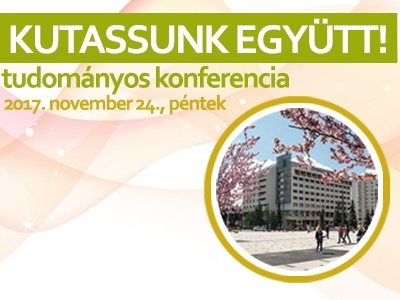 Kutassunk együtt! - tudományos konferencia