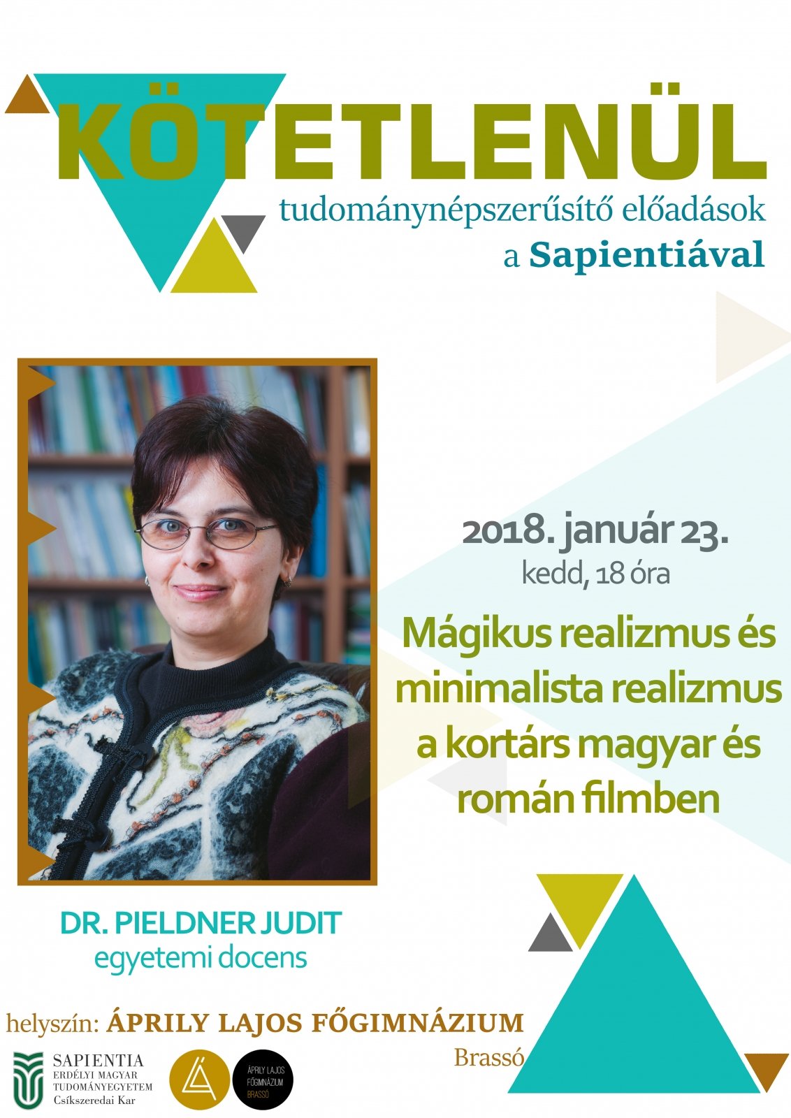 KÖTETLENÜL – dr. Pieldner Judit: Mágikus realizmus és minimalista realizmus a kortárs magyar és román filmekben
