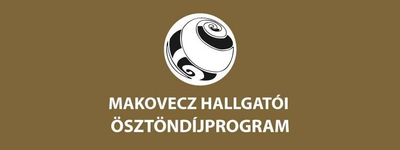 Pályázati felhívás: Makovecz Hallgatói Ösztöndíjprogram, 2018/19-as tanév