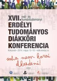 XVII. Erdélyi Tudományos Diákköri Konferencia (ETDK)