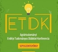 Hallgatóink sikere a XXII. Erdélyi Tudományos Diákköri Konferencia Agrártudományi Szekcióján