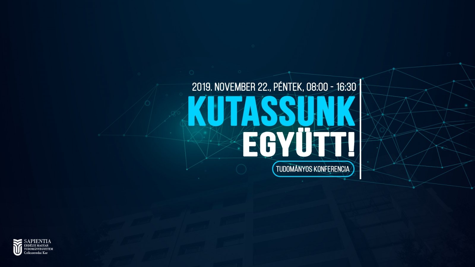 Kutassunk együtt! – tudományos konferencia – 2019. november 22.