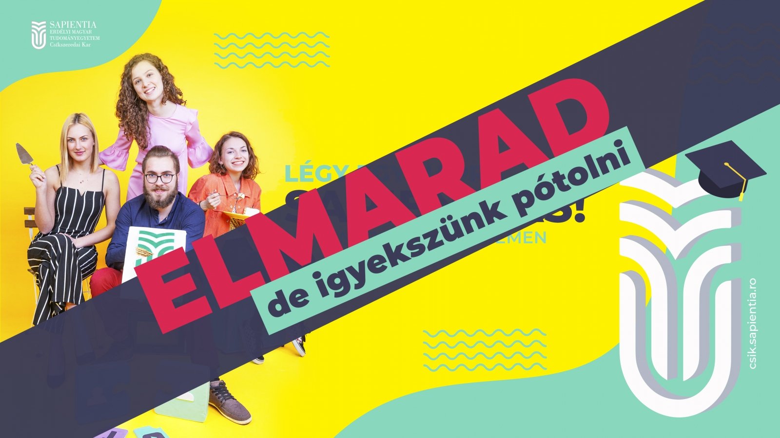 ELMARAD: Légy egy napra Sapientiás! // Nyílt Napok 2020 //